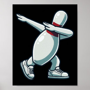 Bowling Pin Dabbing Funny Bowler Bowling Lover Sar Poster