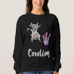 Bowling Pin Funny Bowling Bowler Cow Strike Bowlin Sweatshirt