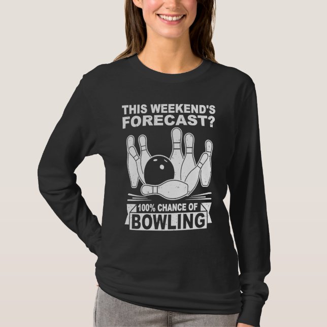 bowling player bowler bowling game bowling T-Shirt (Front)