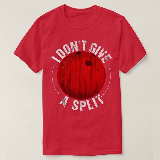 Bowling Player Split Bowler Bowling Ball Pins T T-Shirt (Design Front)