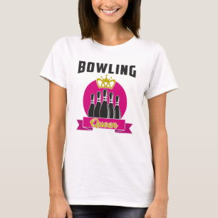 Bowling Queen Girl Princess Bowler Funny Gift Idea T-Shirt