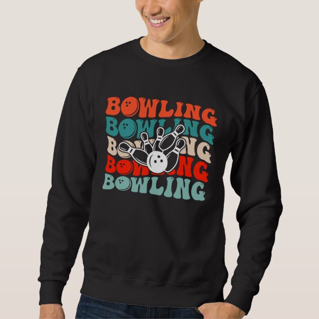 Bowling Retro Groovy Bowling  Bowler Sweatshirt (Front)