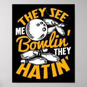 Bowling Roll Pins Strike Bowler Sports Team Poster