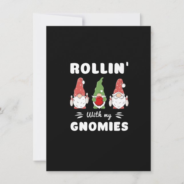 Bowling Rollin' With My Gnomies Funny Gnome Premiu Invitation (Front)