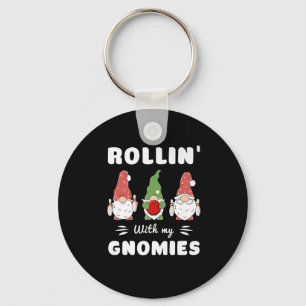 Bowling Rollin' With My Gnomies Funny Gnome Premiu Key Ring