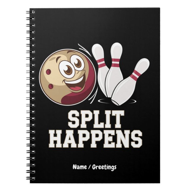 Bowling Shirt for Men & Women Funny Split Happens Notebook (Front)