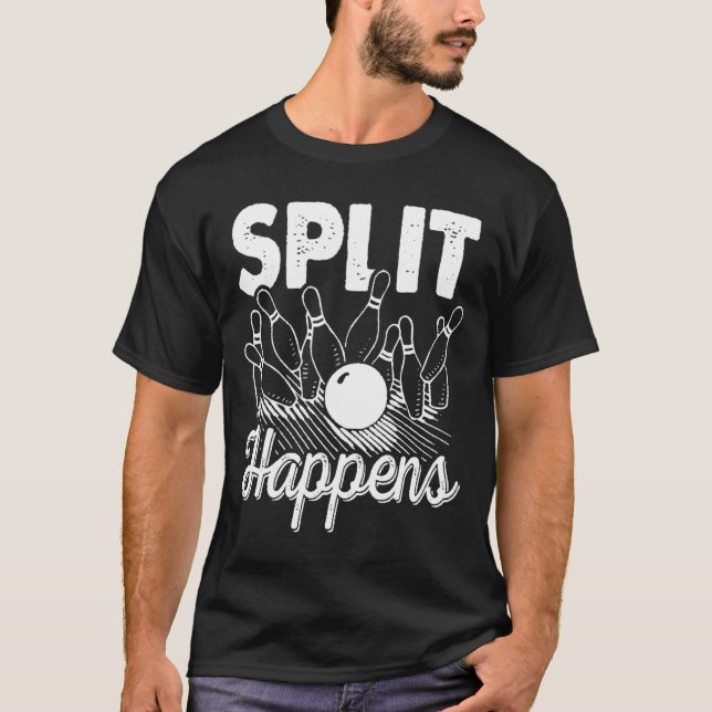 Bowling Split Happens Tee Men Women (Front)