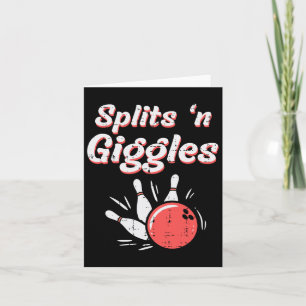 Bowling Splits N Giggles Bowler Kids Women Men Boy Card