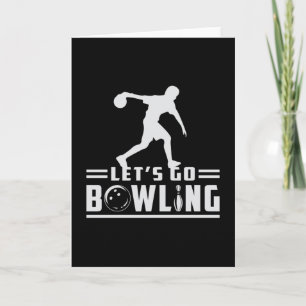 Bowling Sport Bowler Strike Bowl Team Funny Gift Card