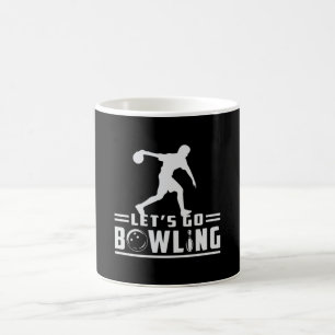 Bowling Sport Bowler Strike Bowl Team Funny Gift Coffee Mug