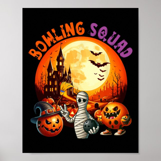 Bowling Squad Halloween Horror Equipment As Mummy  Poster (Front)