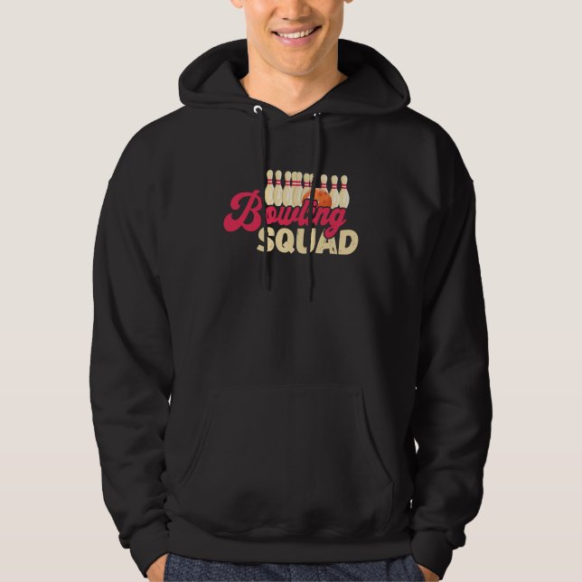 Bowling Squad Strike Bowler Bowling Team Bowling B Hoodie (Front)