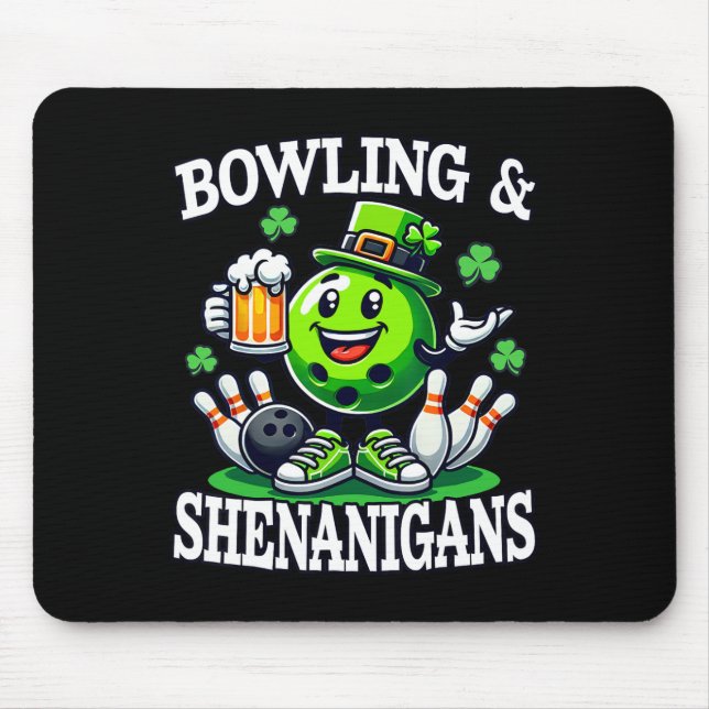 Bowling St Patrick's Day Shenanigans Bowler Funny  Mouse Pad (Front)