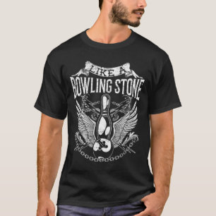 Bowling Stone Funny Bowler Gifts T-Shirt