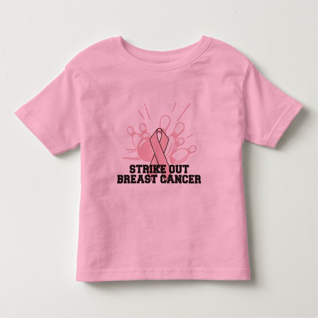 Bowling Strike Out Breast Cancer Toddler T-Shirt (Front)