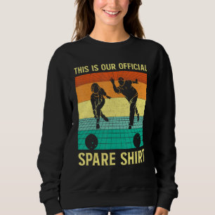 Bowling Team Bowling Group Ball Pin Spare Bowling  Sweatshirt