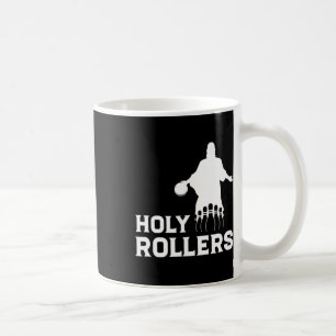 Bowling Team League Name Holy Rollers Coffee Mug