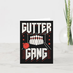 Bowling Team Pins Strikes Gutter Gang  Card