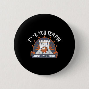Bowling Ten Pin Shirt Funny Adult Humour Joke Bowl