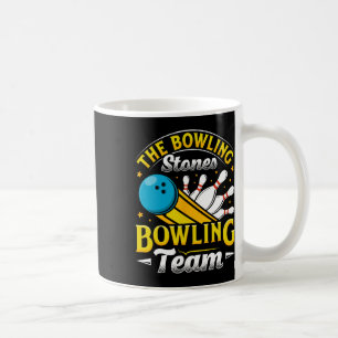 Bowling The Bowling Stones Funny Bowlers Bowling L Coffee Mug