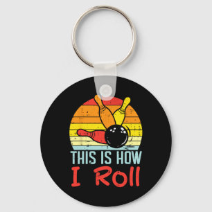 Bowling This Is How I Roll Sunset Retro Bowler Kid Key Ring