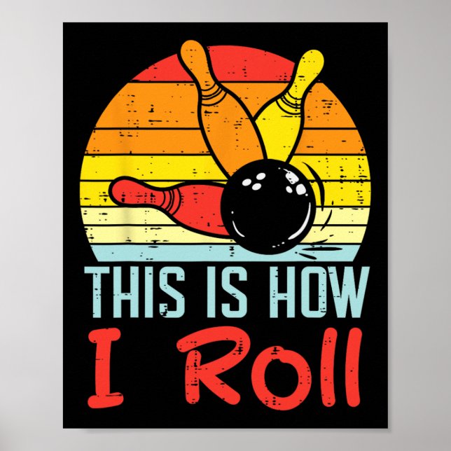 Bowling This Is How I Roll Sunset Retro Bowler Kid Poster (Front)