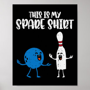 Bowling This Is My Spare Shirt Bowler Kids Boys Gi Poster