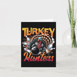 Bowling Turkey Hunters Bowling Team For Bowler Spo Card