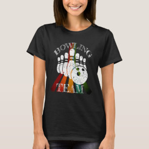 Bowling Vintage Outfit Bowler Bowling Games Lover T-Shirt