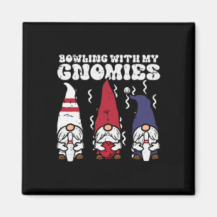 Bowling With Gnomies Bowler Gnome Matching Men Wom Magnet