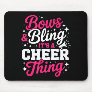 Bows & bling a cheer thing funny cheerleading mouse pad
