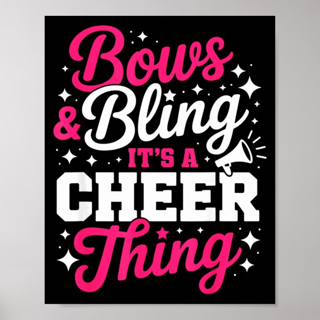Bows &amp; bling a cheer thing funny cheerleading poster (Front)