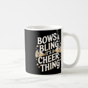 Bows And Bling It's A Cheer Thing, Cheerleader Che Coffee Mug