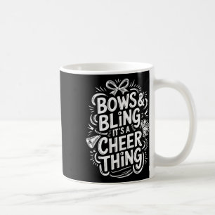 Bows And Bling It's A Cheer Thing, Cheerleader Che Coffee Mug