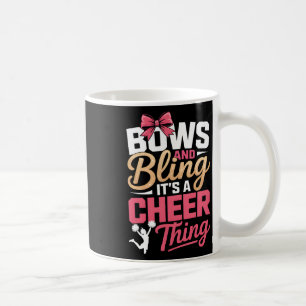 Bows And Bling It's A Cheer Thing Cheerleading Che Coffee Mug