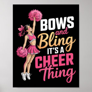 Bows And Bling It's A Cheer Thing Cheerleading Che Poster