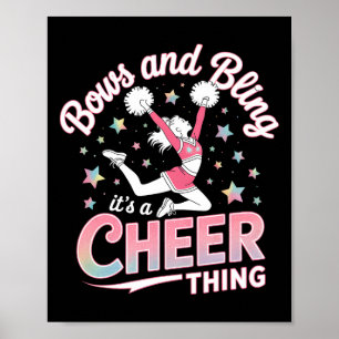 Bows And Bling It's A Cheer Thing Cheerleading Che Poster