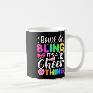 Bows And Cheerleading It's A Cheer Thing Cheerlead Coffee Mug