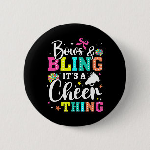Bows And Cheerleading, It's A Cheer Thing, Funny C 6 Cm Round Badge