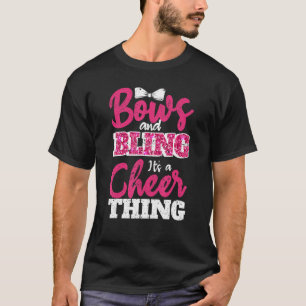 Bows & Bling It s A Cheer Thing Cheerleading Cheer T-Shirt