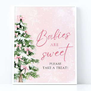 Bows Christmas Tree Babies Are Sweet Take a Treat Poster