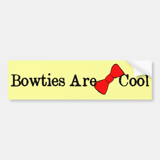 Bowties Are Cool Fun Bumper Sticker (Front)