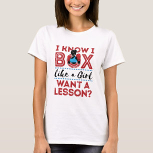 Box Like a Girl Funny Ladies Boxing Saying T-Shirt