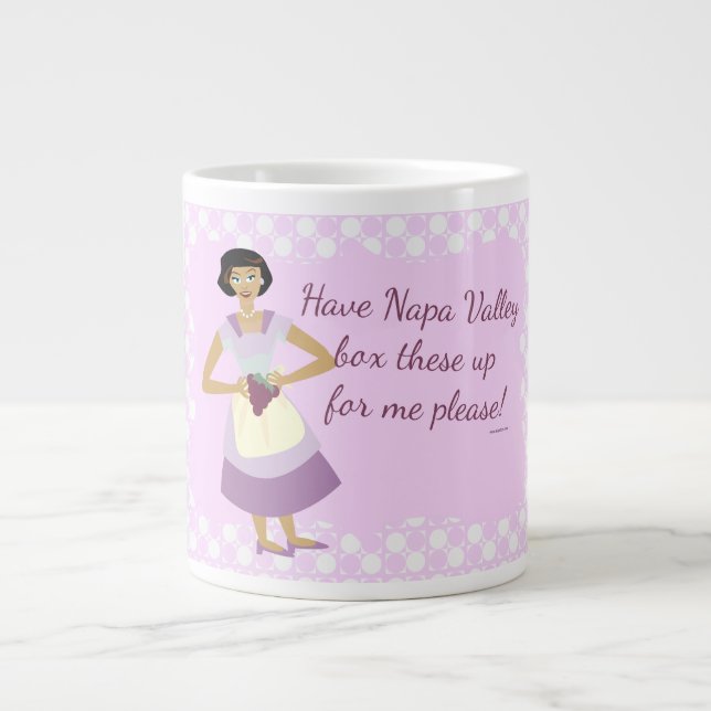 Box These Grapes Already Funny Wine Motto Large Coffee Mug (Front)