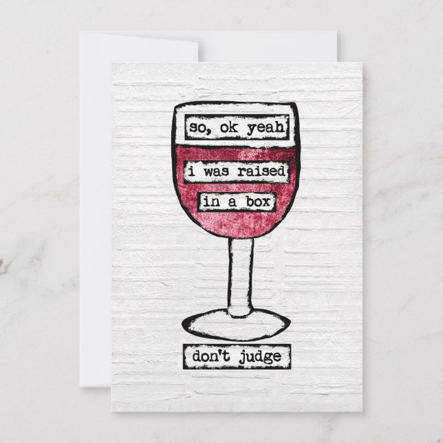 Box Wine Glass Greeting Card - Funny Wine (Front)