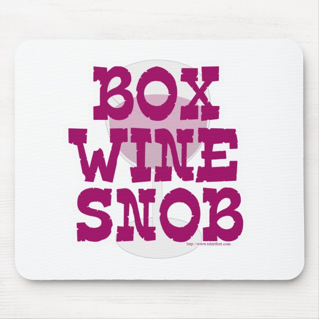 Box Wine Snob Mouse Pad (Front)