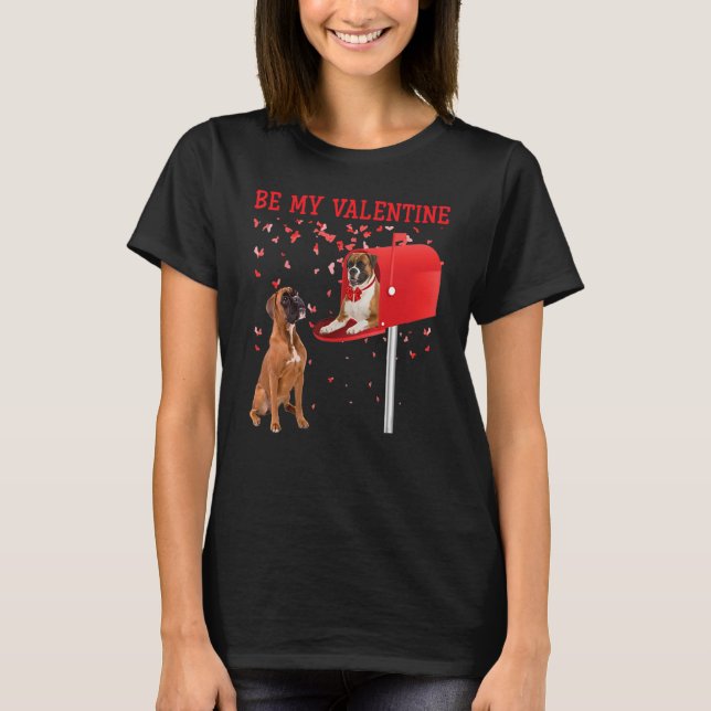 Boxer Be My Valentine Heart Mailbox T-Shirt (Front)