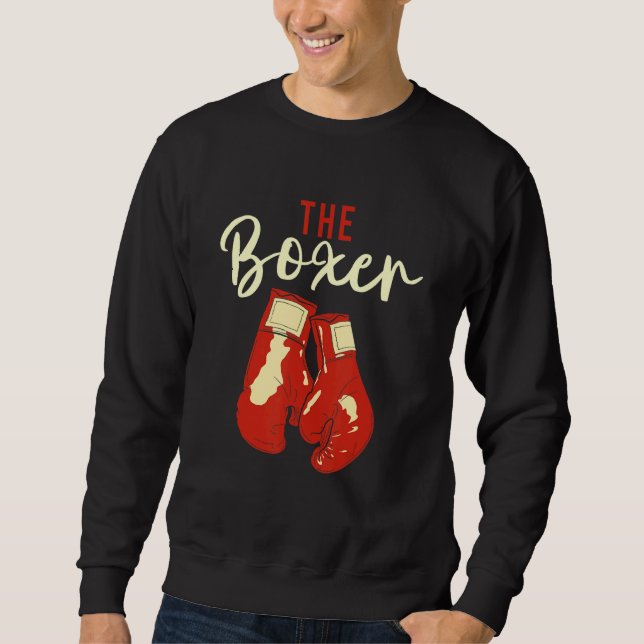Boxer Boxing Gloves Match Fighter Martial Arts Mma Sweatshirt (Front)