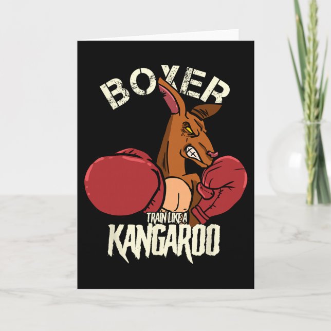 Boxer Boxing Kickboxing Train Like A Kangaroo  Card (Front)
