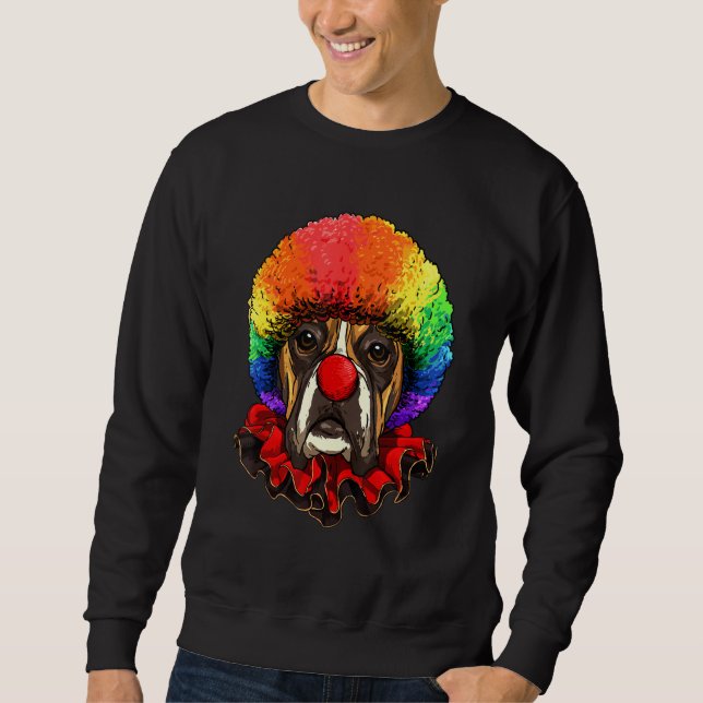 Boxer Clown Boxer Dog Circus Sweatshirt (Front)